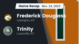 Recap: Frederick Douglass vs. Trinity  2023