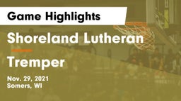Shoreland Lutheran  vs Tremper Game Highlights - Nov. 29, 2021