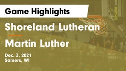 Shoreland Lutheran  vs Martin Luther  Game Highlights - Dec. 3, 2021