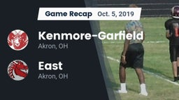 Recap: Kenmore-Garfield   vs. East  2019