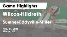 Wilcox-Hildreth  vs Sumner-Eddyville-Miller  Game Highlights - Aug. 31, 2023
