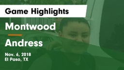 Montwood  vs Andress  Game Highlights - Nov. 6, 2018