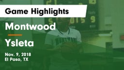 Montwood  vs Ysleta  Game Highlights - Nov. 9, 2018