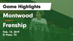 Montwood  vs Frenship  Game Highlights - Feb. 12, 2019