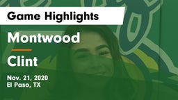 Montwood  vs Clint  Game Highlights - Nov. 21, 2020