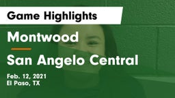 Montwood  vs San Angelo Central  Game Highlights - Feb. 12, 2021