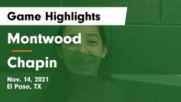 Montwood  vs Chapin  Game Highlights - Nov. 14, 2021