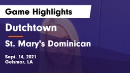 Dutchtown  vs St. Mary's Dominican  Game Highlights - Sept. 14, 2021
