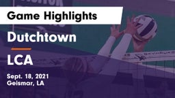 Dutchtown  vs LCA Game Highlights - Sept. 18, 2021