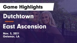 Dutchtown  vs East Ascension  Game Highlights - Nov. 3, 2021