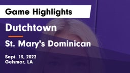 Dutchtown  vs St. Mary's Dominican  Game Highlights - Sept. 13, 2022