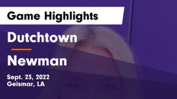 Dutchtown  vs Newman Game Highlights - Sept. 23, 2022