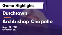 Dutchtown  vs Archbishop Chapelle  Game Highlights - Sept. 29, 2022