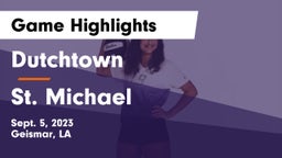 Dutchtown  vs St. Michael  Game Highlights - Sept. 5, 2023