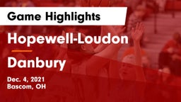 Hopewell-Loudon  vs Danbury  Game Highlights - Dec. 4, 2021