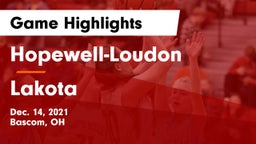 Hopewell-Loudon  vs Lakota Game Highlights - Dec. 14, 2021