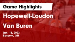 Hopewell-Loudon  vs Van Buren  Game Highlights - Jan. 18, 2022