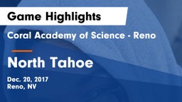 Coral Academy of Science - Reno vs North Tahoe  Game Highlights - Dec. 20, 2017