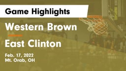 Western Brown  vs East Clinton  Game Highlights - Feb. 17, 2022