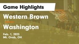 Western Brown  vs Washington  Game Highlights - Feb. 1, 2023