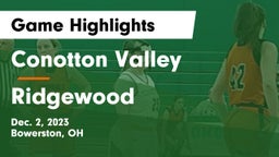 Conotton Valley  vs Ridgewood  Game Highlights - Dec. 2, 2023