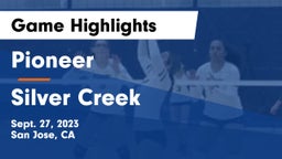 Pioneer  vs Silver Creek  Game Highlights - Sept. 27, 2023