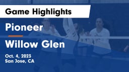 Pioneer  vs Willow Glen  Game Highlights - Oct. 4, 2023