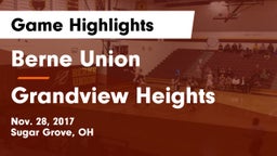 Berne Union  vs Grandview Heights  Game Highlights - Nov. 28, 2017