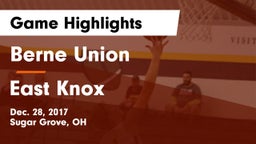 Berne Union  vs East Knox  Game Highlights - Dec. 28, 2017