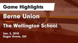 Berne Union  vs The Wellington School Game Highlights - Jan. 5, 2018