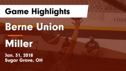 Berne Union  vs Miller  Game Highlights - Jan. 31, 2018