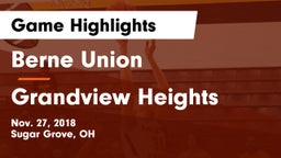Berne Union  vs Grandview Heights  Game Highlights - Nov. 27, 2018
