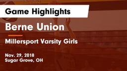 Berne Union  vs Millersport  Varsity Girls Game Highlights - Nov. 29, 2018