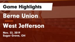 Berne Union  vs West Jefferson  Game Highlights - Nov. 22, 2019