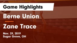 Berne Union  vs Zane Trace  Game Highlights - Nov. 29, 2019