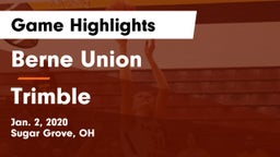 Berne Union  vs Trimble  Game Highlights - Jan. 2, 2020