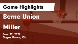 Berne Union  vs Miller  Game Highlights - Jan. 22, 2022