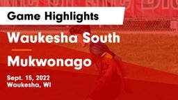 Waukesha South  vs Mukwonago  Game Highlights - Sept. 15, 2022