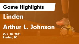 Linden  vs Arthur L. Johnson Game Highlights - Oct. 28, 2021