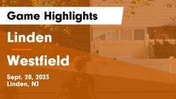 Linden  vs Westfield  Game Highlights - Sept. 28, 2023