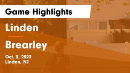 Linden  vs Brearley Game Highlights - Oct. 3, 2023