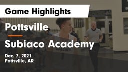 Pottsville  vs Subiaco Academy Game Highlights - Dec. 7, 2021