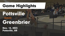 Pottsville  vs Greenbrier  Game Highlights - Nov. 14, 2023