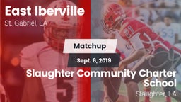 Matchup: East Iberville vs. Slaughter Community Charter School 2019