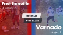 Matchup: East Iberville vs. Varnado  2019