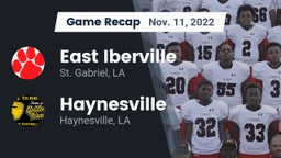 Recap: East Iberville   vs. Haynesville  2022