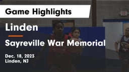Linden  vs Sayreville War Memorial  Game Highlights - Dec. 18, 2023