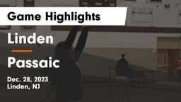 Linden  vs Passaic  Game Highlights - Dec. 28, 2023