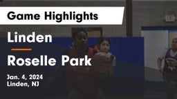 Linden  vs Roselle Park  Game Highlights - Jan. 4, 2024