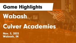 Wabash  vs Culver Academies Game Highlights - Nov. 3, 2023